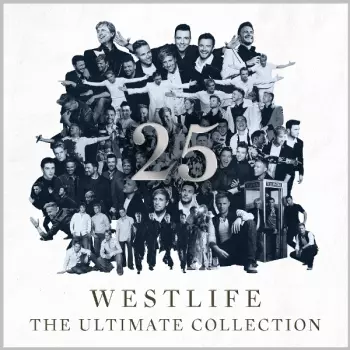 Westlife: 25 The Ultimate Collection