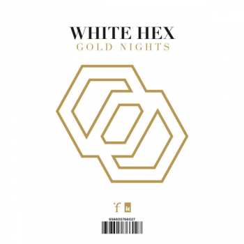 LP White Hex: Gold Nights