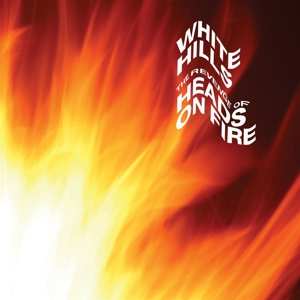 2LP White Hills: The Revenge Of Heads On Fire LTD