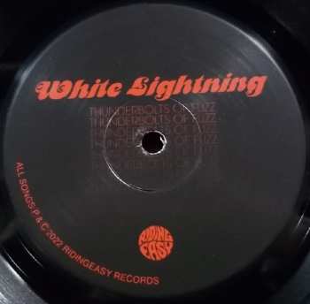 LP White Lightning: Thunderbolts of Fuzz