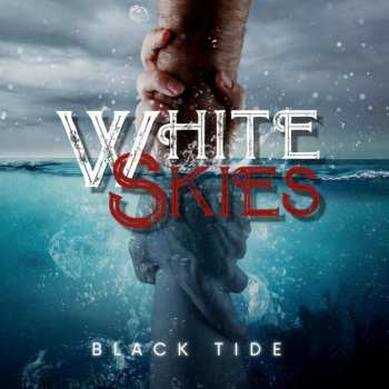 Album White Skies: Black Tide