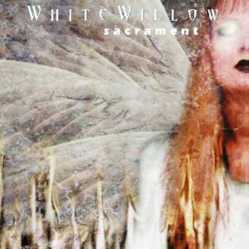 CD White Willow: Sacrament