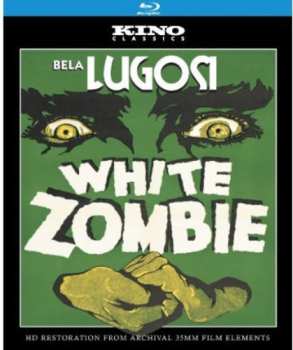 Blu-ray White Zombie: White Zombie