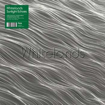 LP Whitelands: Sunlight Echoes