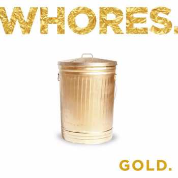 LP Whores.: Gold.