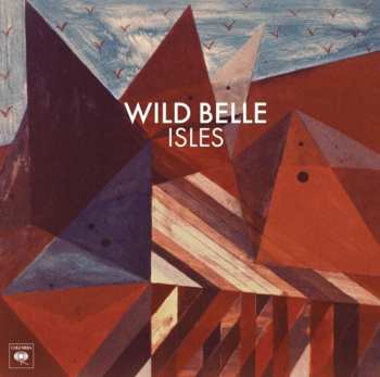 CD Wild Belle: Isles