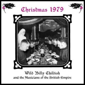 Album Wild Billy Childish & The Musicians Of The British Empire: Christmas 1979
