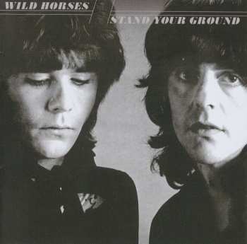 CD Wild Horses: Stand Your Ground