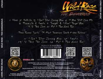 CD Wild Rose: Too Dangerous