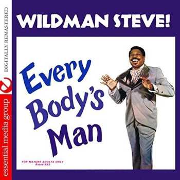 Album Wildman Steve: Everybody's Man