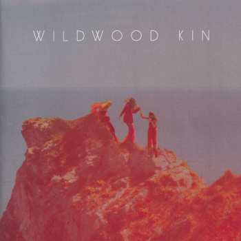 CD Wildwood Kin: Wildwood Kin
