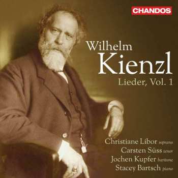 CD/Caja Wilhelm Kienzl: Lieder, Vol. 1