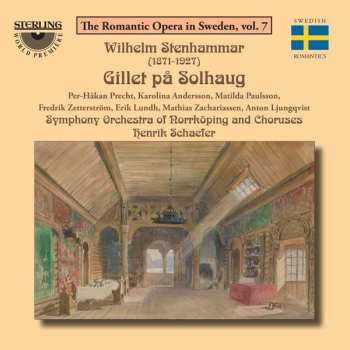 Album Wilhelm Stenhammar: Gillet Pa Solhaug