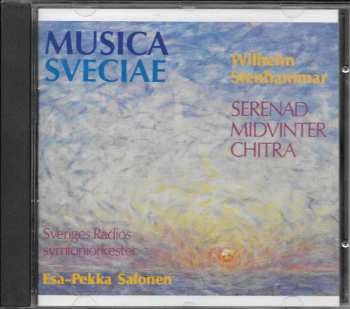 CD Esa-Pekka Salonen: Serenad / Midvinter / Chitra