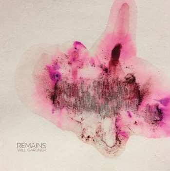 LP Will Gardner: Remains