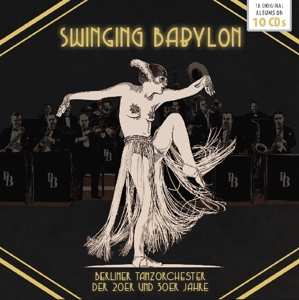 10CD/Caja Various: Swinging Babylon - Berliner Tanzorchester Der 20er Und 30er Jahre