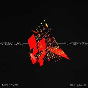 LP Will Vinson: Tripwire