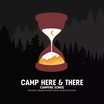 Camp Here And There  [indie Exclusive]