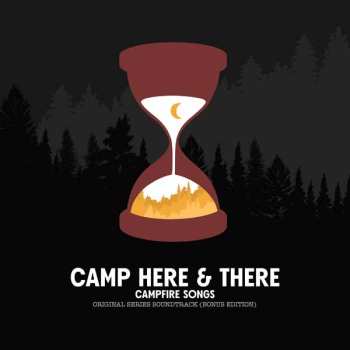 LP Will Wood: Camp Here & There