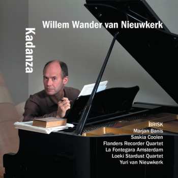 Album Willem Wander van Nieuwkerk: Kadanza