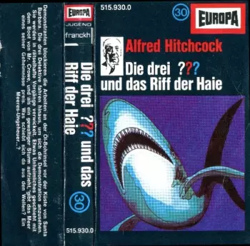 Die Drei ??? 30 - Und Das Riff Der Haie