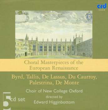 5CD The New College Oxford Choir: Choral Masterpieces Of The European Renaissance