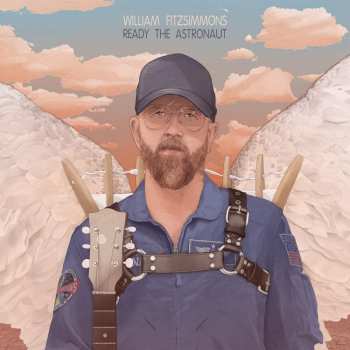 CD William Fitzsimmons: Ready The Astronaut
