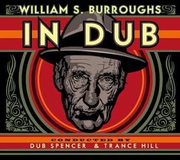 Album William S. Burroughs: In Dub