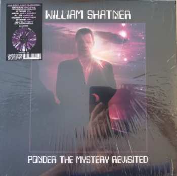 LP William Shatner: Ponder The Mystery Revisited CLR | LTD