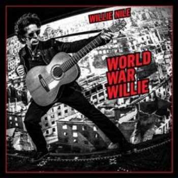 CD Willie Nile: World War Willie