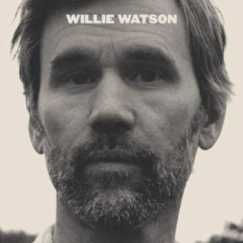 CD Willie Watson: Willie Watson