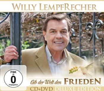 CD/DVD Willy Lempfrecher: Gib Der Welt Den Frieden (deluxe-edition)