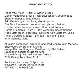2CD Wim Mertens: Shot And Echo / A Sense Of Place