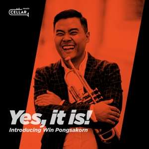 CD Pongsakorn Lertvanitsutha: Yes, It Is!: Introducing Win Pongsakorn
