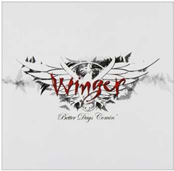 CD Winger: Better Days Comin'