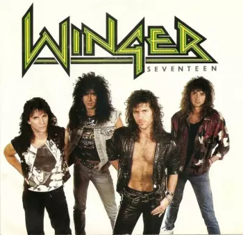 Winger: Seventeen