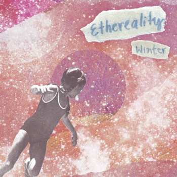 LP Winter: Ethereality LTD | CLR