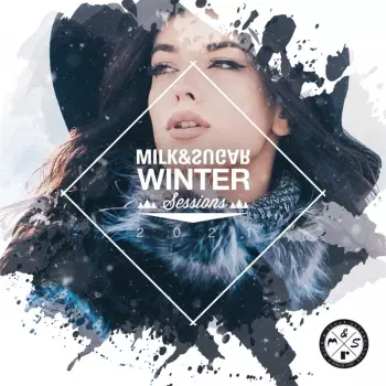 Milk & Sugar: Winter Sessions 2021