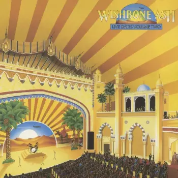 Wishbone Ash: Live Dates Volume Two