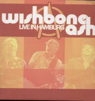 LP Wishbone Ash: Live In Hamburg