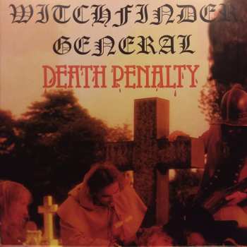 LP Witchfinder General: Death Penalty LTD