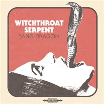 CD Witchthroat Serpent: Sang-Dragon