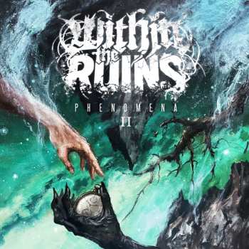 Album Within The Ruins: Phenomena II