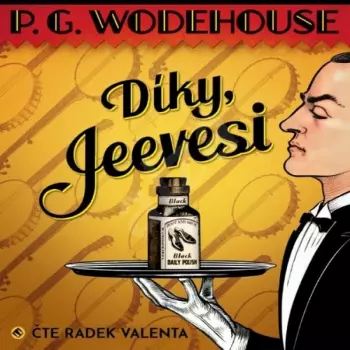 Wodehouse: Díky, Jeevesi