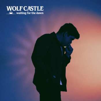 Album Wolf Castle: Waiting For The Dawn