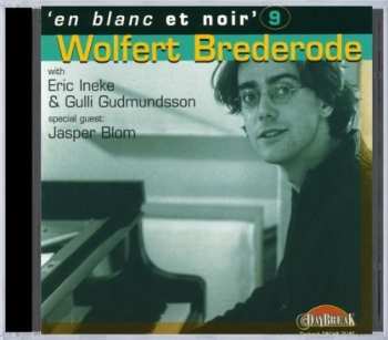 Album Wolfert Brederode: Wolfert Brederode. 'En Blanc Et Noir'