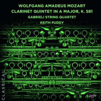 CD Wolfgang Amadeus Mozart: Clarinet Quintet In A Major, K. 581