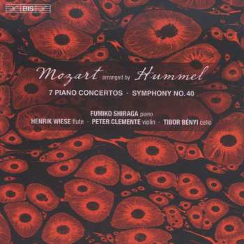 4CD Wolfgang Amadeus Mozart: Klavierkonzerte Nr.10,18,20,22,24,25,26 Für Klavier,flöte,violine,cello