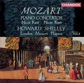 CD Wolfgang Amadeus Mozart: Piano Concertos Vol. 5 - No. 13 K415 - No. 24 K491