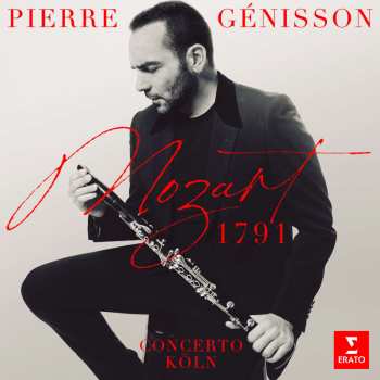 Album Wolfgang Amadeus Mozart: Pierre Genisson - Mozart 1791